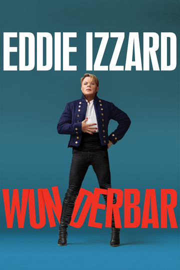 Eddie Izzard Wunderbar