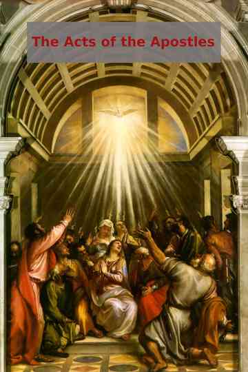 Acts: The Acts of the Apostles Poster