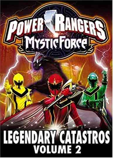 Power Rangers Mystic Force Legendary Catastros poster