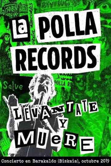 La Polla Records  Levántate y Muere Poster