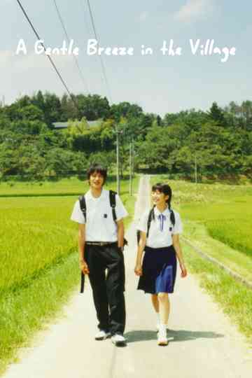 A Gentle Breeze in the Village Poster