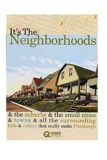 Its the Neighborhoods Poster