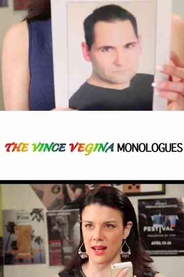 The Vince Vegina Monologues Poster