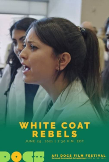 White Coat Rebels Poster