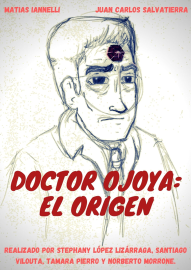 Doctor Ojoya: Origins