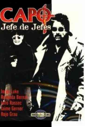 Capo: Jefe de Jefes Poster
