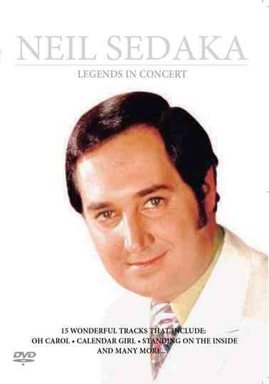Neil Sedaka  Legends in Concert Poster