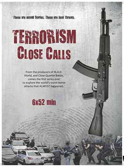 Terrorism Close Calls