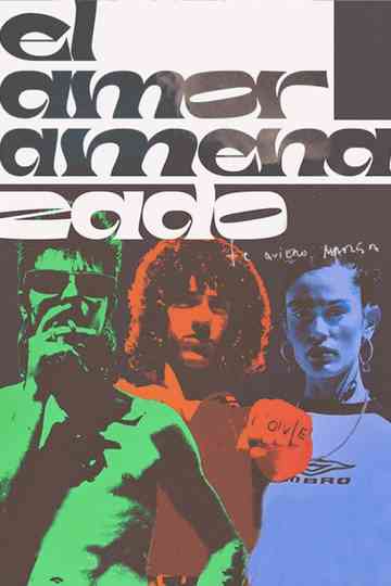 El amor amenazado Poster