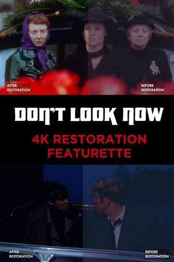 Don't Look Now: 4K Restoration Featurette Poster