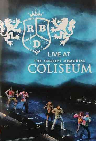 RBD - Live at Los Angeles Memorial Coliseum Poster