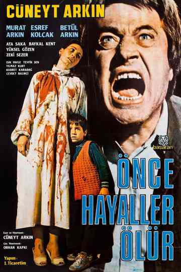 Önce Hayaller Ölür Poster