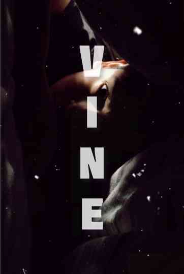 Vine Trailer Poster
