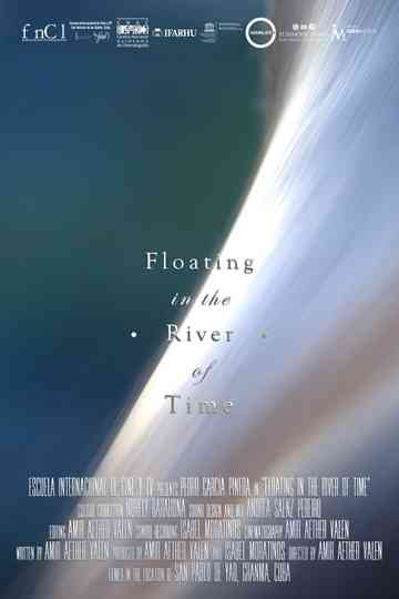 Floating in the River of Time Poster