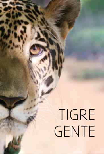 Tigre Gente Poster
