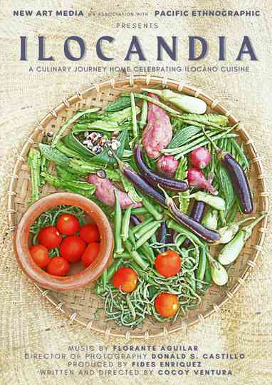ILOCANDIA  A Culinary Journey Home Poster