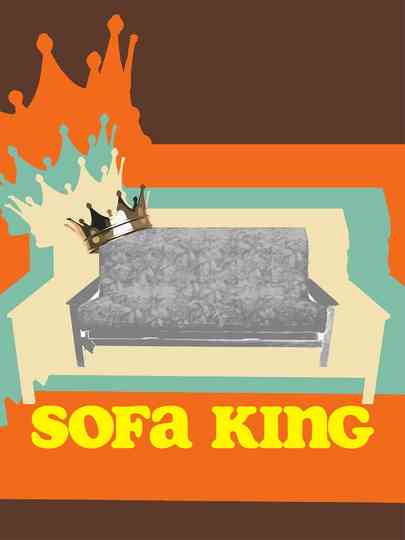Sofa King Poster