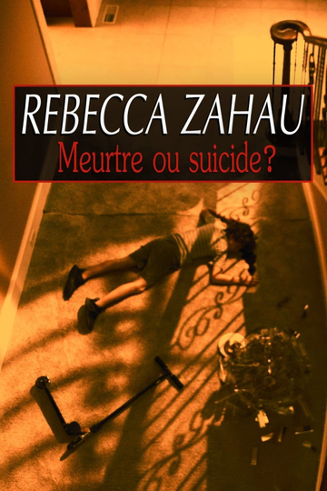 Rebecca Zahau An ID Murder Mystery Poster