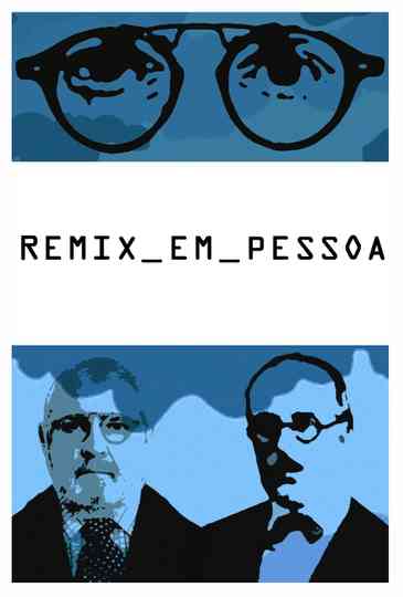 Remix em Pessoa Poster