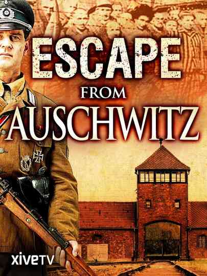 Escape from Auschwitz Poster