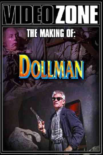 Videozone: The Making of "Dollman" Poster