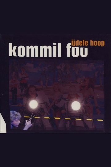 Kommil Foo IJdele Hoop