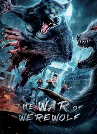 The War of Werewolf Poster