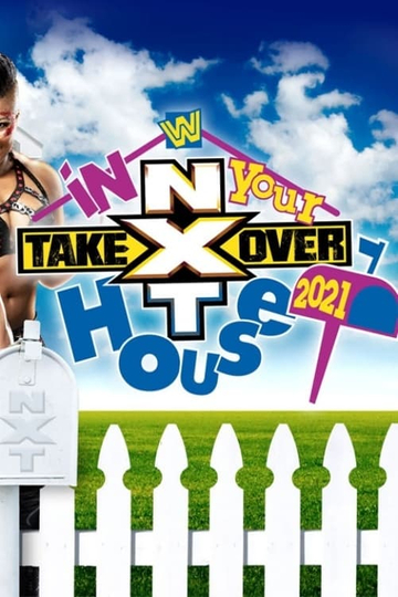 NXT TakeOver In Your House 2021