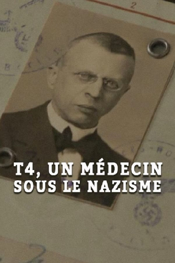 Operation T4 A Doctor Among the Nazis