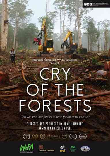 Cry of the Forests  A Western Australian Story Poster