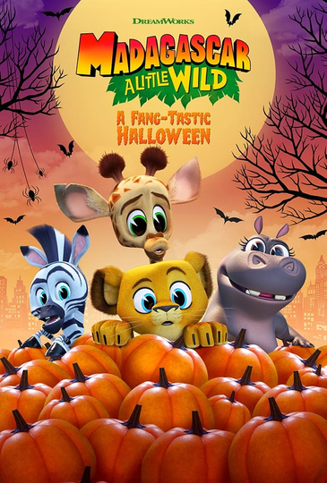 Madagascar A Little Wild  A FangTastic Halloween