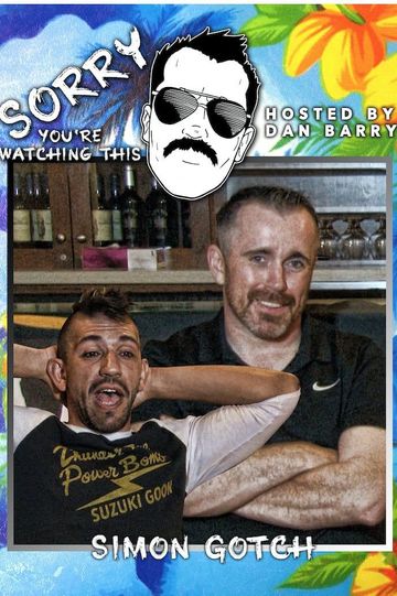 Sorry Youre Watching This Simon Gotch