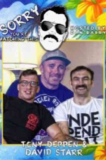 Sorry Youre Watching This Tony Deppen David Starr Poster