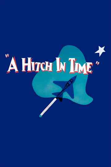 A Hitch in Time Poster