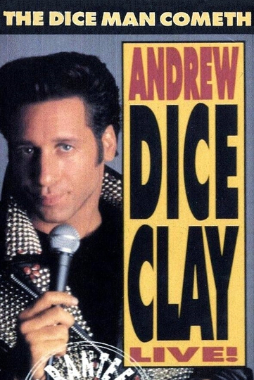 Andrew Dice Clay The Diceman Cometh