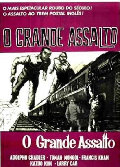 O Grande Assalto Poster