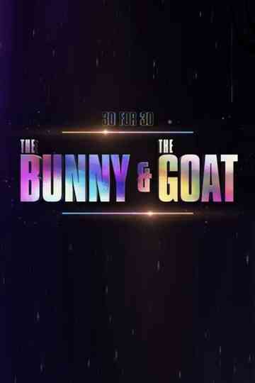 30 for 30: The Bunny & the GOAT Poster