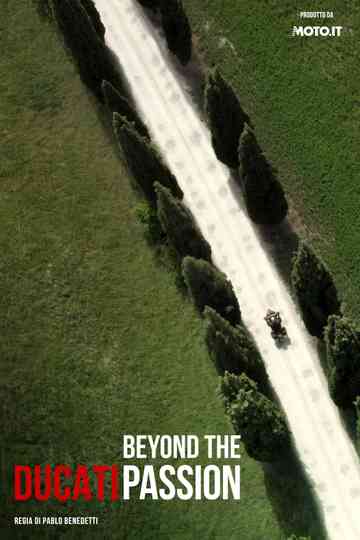 Ducati Beyond the Passion
