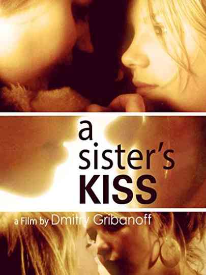 A Sisters Kiss poster