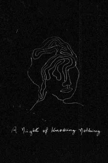 A Night of Knowing Nothing Poster