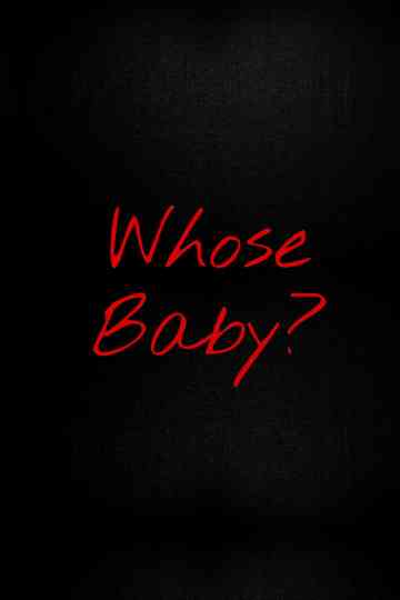 Whose Baby? Poster