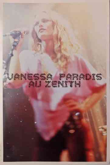 Vanessa Paradis au Zénith Poster