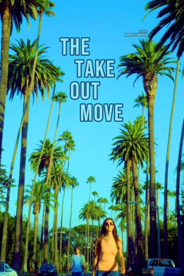 The Take Out Move Poster