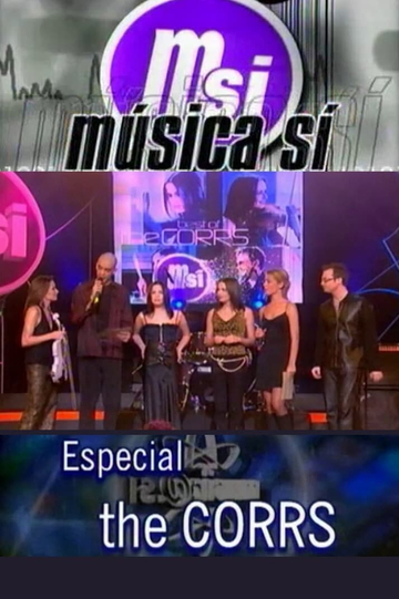 Música Sí Especial The Corrs Poster