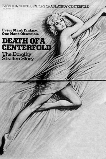 Death of a Centerfold The Dorothy Stratten Story