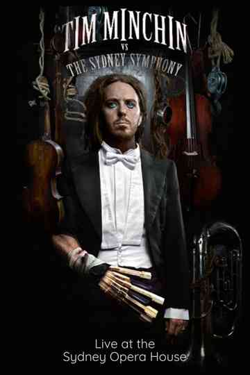 Tim Minchin: Vs The Sydney Symphony Orchestra Poster
