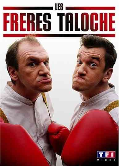 Les Frères Taloche Poster