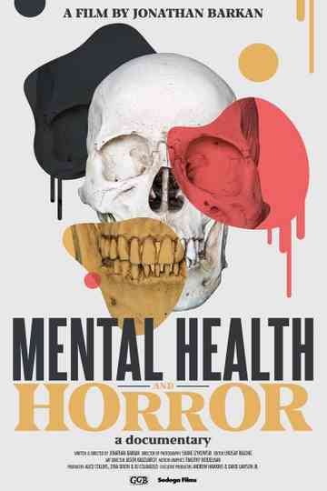 Mental Health and Horror A Documentary Poster