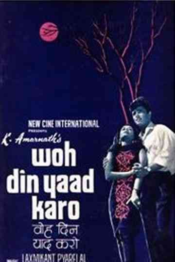 Woh Din Yaad Karo Poster