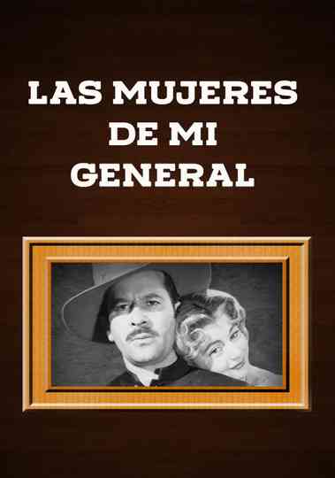 My General's Wives Poster